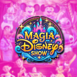 Ingresso Magia Disney Show | Hermanos Rodriguez |Foz do Iguaçu - PR | 21/08/2025 - Quinta-Feira